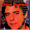 Chico BUARQUE - Convite para ouvir