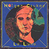 Holger CZUKAY - LA LUNA 