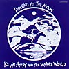 Kevin AYERS AND THE WHOLE WORLD  - SHOOTING-AT-THE-MOON