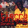 Ibrahim FERRER - TIERRA CALIENTE